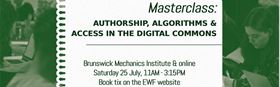 Masterclass: Authorship, Algorithms and Access in the Digital Commons