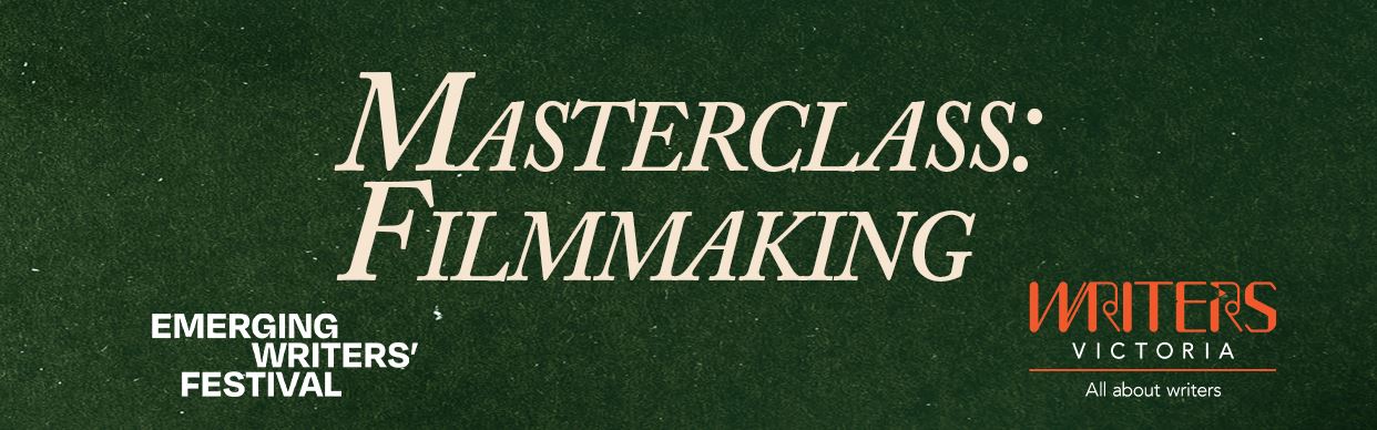 Masterclass: Filmmaking